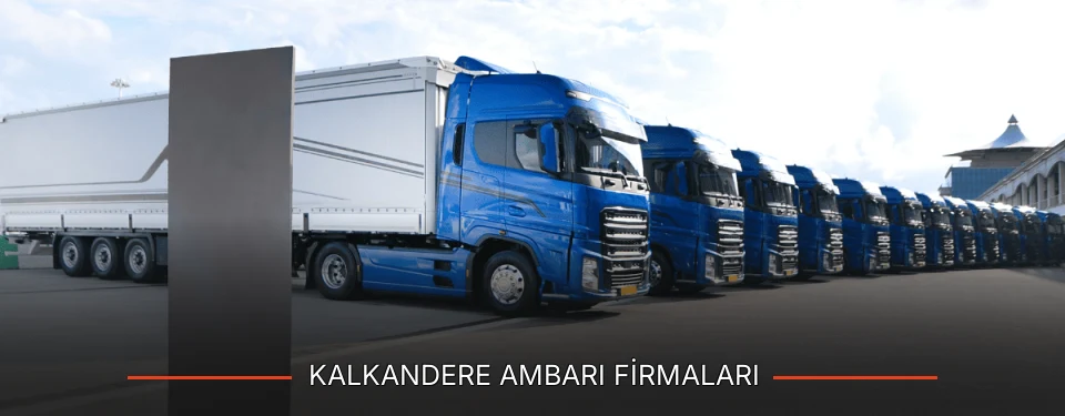 Kalkandere Ambarı Taşımacılık Kalkandere Ambarı Taşımacılık